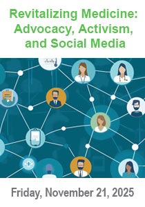 Revitalizing Medicine through Advocacy, Activism, and Social Media Banner