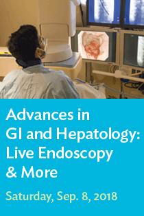 2018 Advances in GI & Hepatology: Live Endoscopy and More Banner